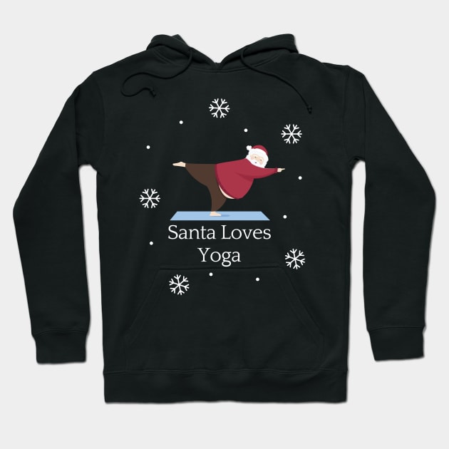 Santa Loves Yoga Hoodie by PositiveMindTee